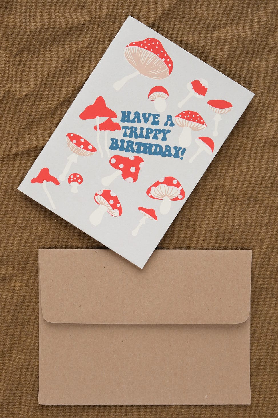 Alphabet Studios Craft Stationery Have a Trippy Birthday Greeting Card