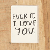 People Ive Loved Craft Stationery Fuck It Card