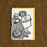 People Ive Loved Craft Stationery Shit is Bananas Card