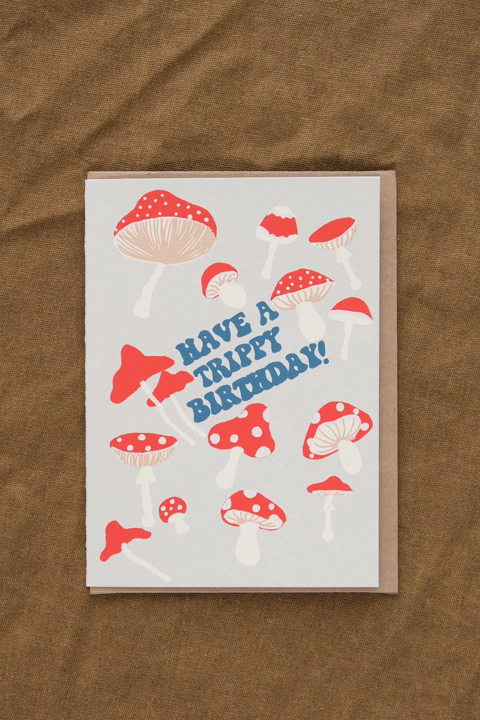 Have a Trippy Birthday Greeting Card