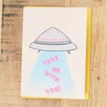 Take Me With You Greeting Card by Alphabet Studios