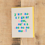 Alphabet Studios Craft Stationery Cooooool Mom Greeting Card