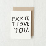 People Ive Loved Craft Stationery Fuck It Card Greeting Card
